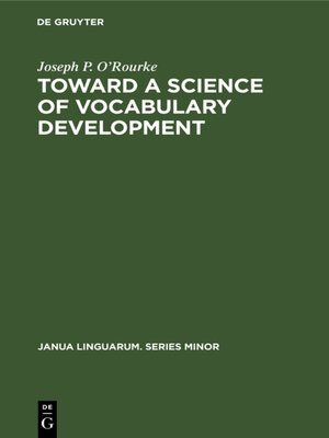 cover image of Toward a Science of Vocabulary Development